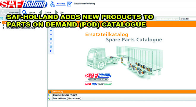 SAF-HOLLAND Adds New Products To Parts On Demand (Pod) Catalogue