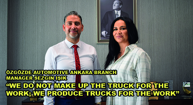 We Do Not Make Up The Truck For The Work; We Produce Trucks For The Work’
