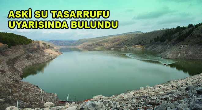 ASKİ Su Tasarrufu Uyarısında Bulundu ASKİ Su Tasarrufu Uyarısında Bulundu