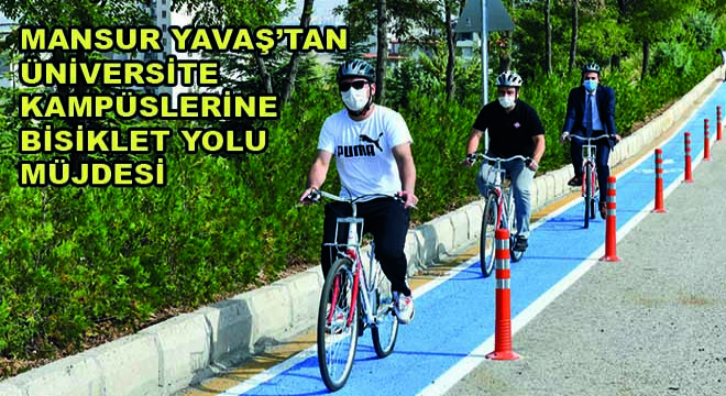 Mansur Yavaş’tan Üniversite Kampüslerine Bisiklet Yolu Müjdesi