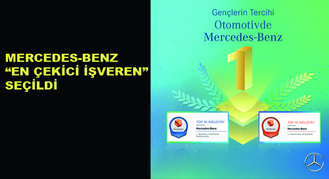 Mercedes-Benz En Çekici İşveren Seçildi Mercedes-Benz En Çekici İşveren Seçildi