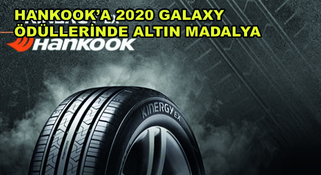 Hankook’a 2020 Galaxy Ödüllerinde Altın Madalya