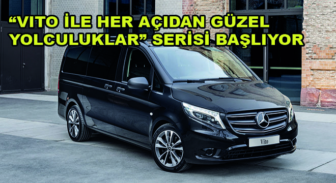 Vito ile Her Açıdan Güzel  Yolculuklar Serisi Başlıyor