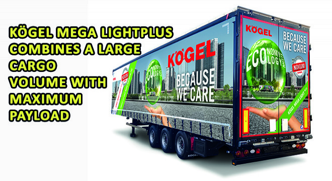 Kögel Mega Lightplus Combines A Large Cargo Volume With Maximum Payload