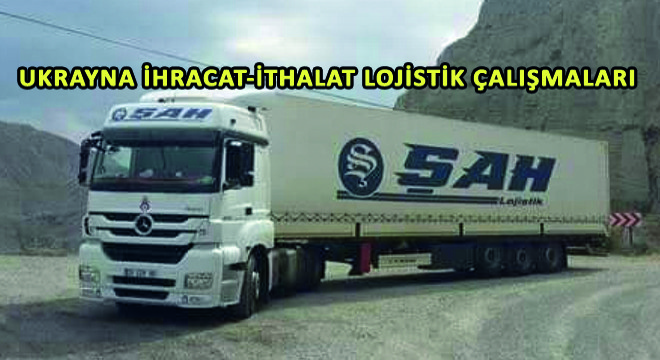 Ukrayna İhracat-İthalat Lojistik Çalışmaları Ukrayna İhracat-İthalat Lojistik Çalışmaları