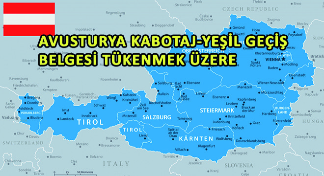 Avusturya Kabotaj-Yeşil Geçiş Belgesi Tükenmek Üzere