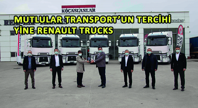 Mutlular Transport’un Tercihi Yine Renault Trucks