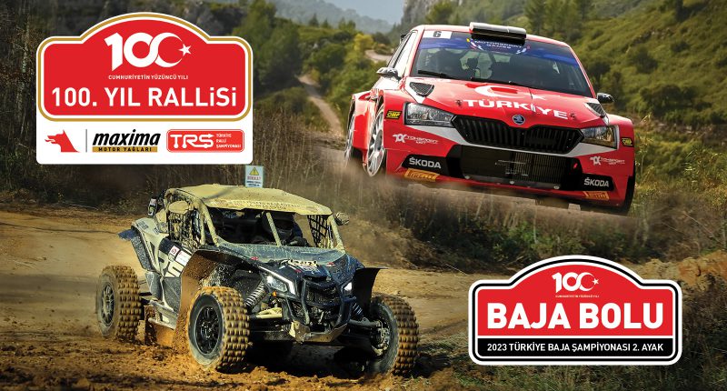 100. Yıl Rallisi ve Baja Bolu Bir Arada